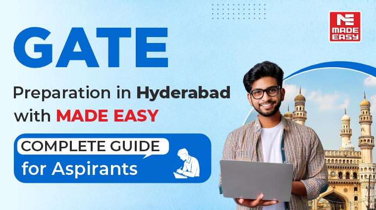 GATE Preparation in Hyderabad with MADE EASY: Complete Guide for Aspirants 1 GATE Preparation in Hyderabad with MADE EASY