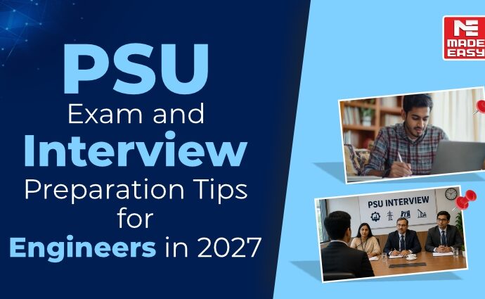 PSU Exam and Interview Preparation Tips for Engineers