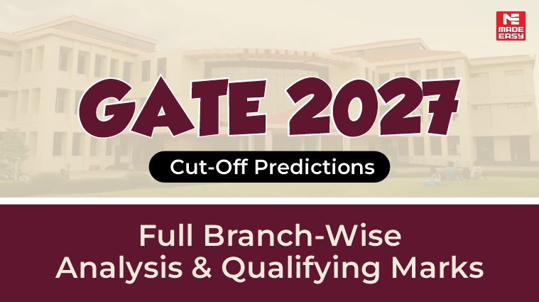 GATE 2027 Cut-Off Predictions: Full Branch-Wise Analysis & Qualifying Marks 1 GATE 2027