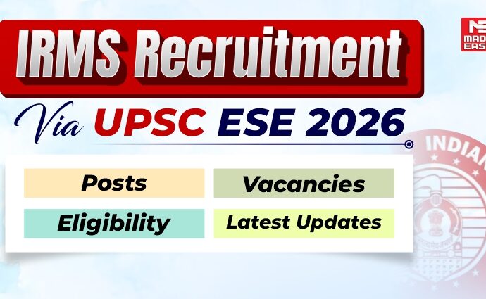 IRMS Recruitment via UPSC ESE 2026