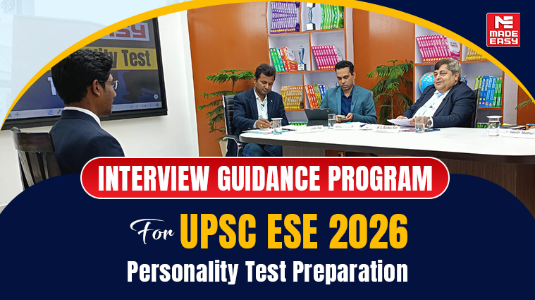 Interview Guidance Program for UPSC ESE 2026: Personality Test Preparation 1 Interview Guidance Program for UPSC ESE 2026