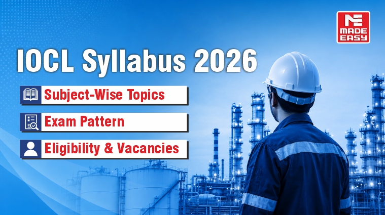 IOCL Syllabus 2026: Subject-Wise Topics, Exam Pattern, Eligibility & Vacancies 1 IOCL Syllabus