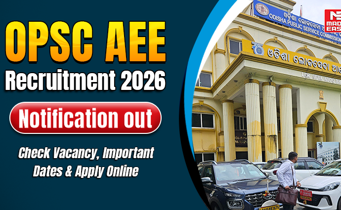 OPSC AEE Recruitment 2026 Notification Out: Check Vacancy, Important Dates & Apply Online 10 OPSC AEE Recruitment 2026 Notification Out