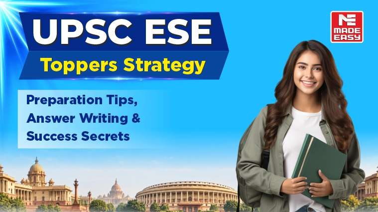 UPSC ESE Toppers Strategy: Preparation Tips, Answer Writing & Success Secrets 1 ese toppers