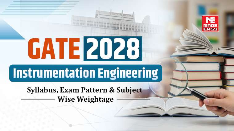 GATE 2028 Instrumentation Engineering Syllabus | Exam Pattern & Subject-Wise Weightage 1 GATE Instrumentation Syllabus