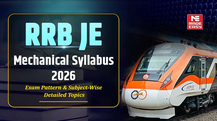RRB JE Mechanical Syllabus 2026 | Exam Pattern & Subject-Wise Detailed Topics 1 RRB JE Mechanical Syllabus