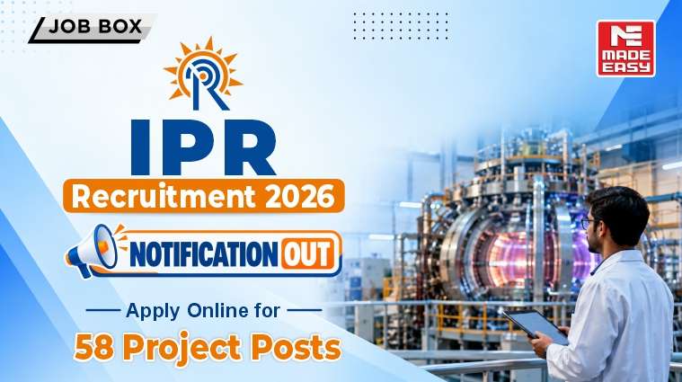 IPR Recruitment 2026 Notification Out: Apply Online for 58 Project Posts 1 IPR Recruitment