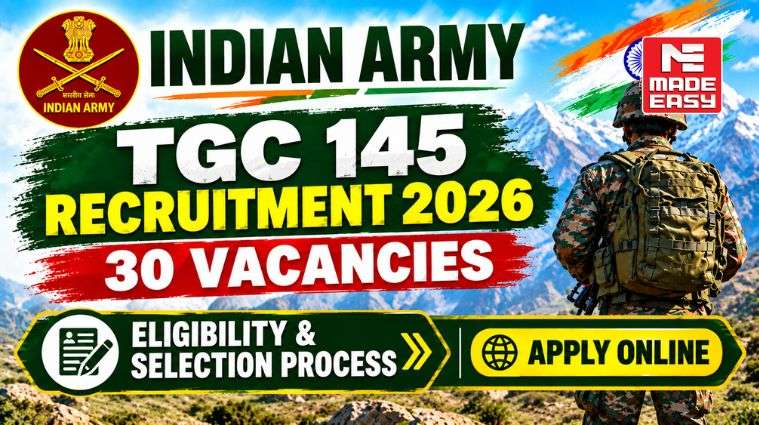 Indian Army TGC-145 Recruitment 2026: 30 Vacancies, Eligibility & Selection Process 1 Indian Army TGC