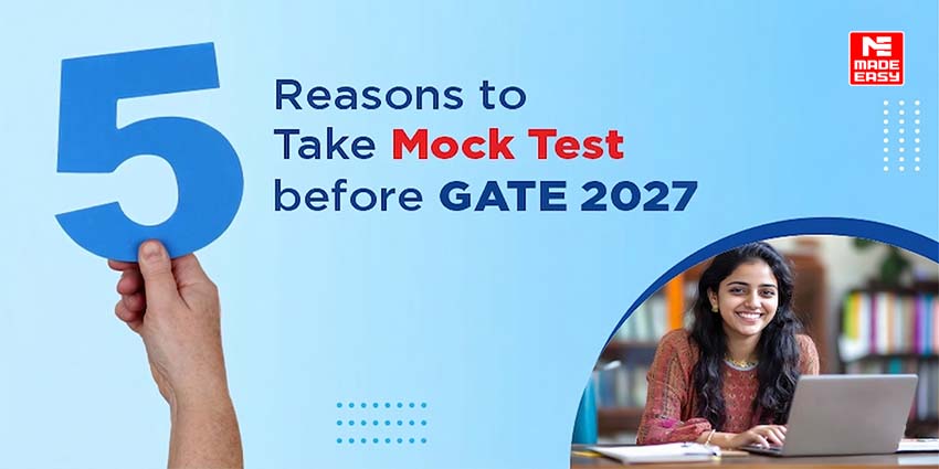 5 Reasons to Take Mock Test before GATE 2027 1 5 Reasons to Take Mock Test before GATE 2027 - MADE EASY