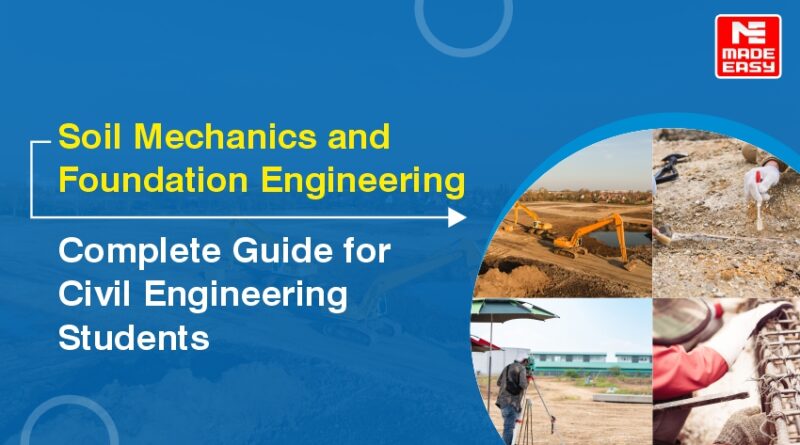 Soil Mechanics and Foundation Engineering
