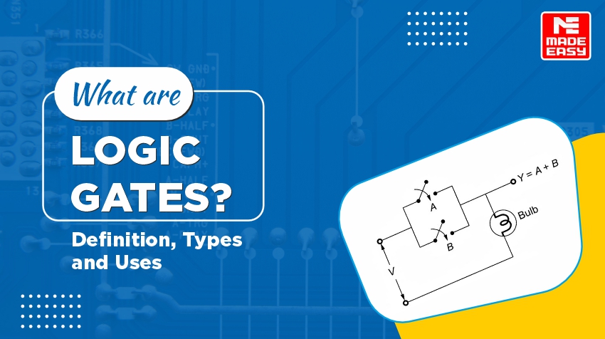 What are logic gates?